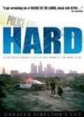 Another movie Hard of the director John Huckert.