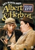 Another movie Albert & Herbert of the director Bo Hermansson.