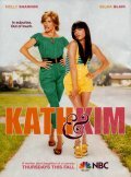 Another movie Kath & Kim of the director Rendoll Eynhorn.
