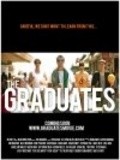 Another movie The Graduates of the director Ryan Gielen.