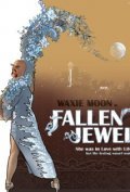 Another movie Waxie Moon in Fallen Jewel of the director Mistropan Namenko.