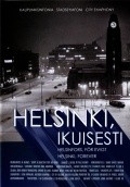 Another movie Helsinki, ikuisesti of the director Peter von Bagh.