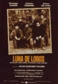 Another movie Luna de lobos of the director Julio Sanchez Valdes.