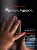 Another movie Mirror Mirror of the director John Winter.