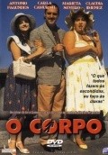 Another movie O Corpo of the director Jose Antonio Garcia.