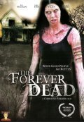 Another movie Forever Dead of the director Christine Parker.