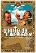 Another movie O Auto da Compadecida of the director Guel Arraes.