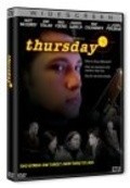 Another movie Thursday of the director Thadd Williams.