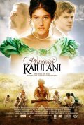 Another movie Princess Ka'iulani of the director Marc Forby.