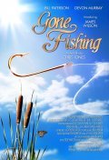 Another movie Gone Fishing of the director Chris Jones.