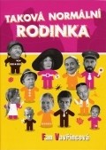 Another movie Takova normalni rodinka of the director Patrik Hartl.