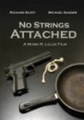 Another movie No Strings Attached of the director Mark R. Lillig.