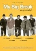 Another movie My Big Break of the director Tony Zierra.