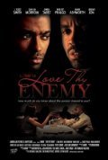 Another movie Love Thy Enemy of the director J Knorr.
