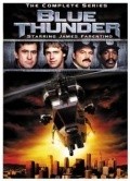 Another movie Blue Thunder of the director Guy Magar.