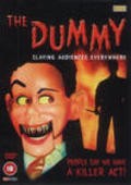 Another movie The Dummy of the director Keith Singleton.