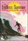 Another movie The Endless Summer Revisited of the director Dana Brown.
