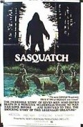Another movie Sasquatch, the Legend of Bigfoot of the director Ed Ragozzino.