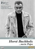 Another movie Horst Buchholz... mein Papa of the director Kristofer Buhholts.