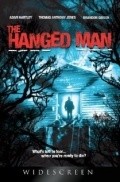 Another movie The Hanged Man of the director Neil H. Weiss.