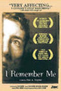 Another movie I Remember Me of the director Kim A. Snyder.