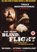 Another movie Blind Flight of the director John Furse.
