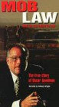 Another movie Mob Law: A Film Portrait of Oscar Goodman of the director Paul Wilmshurst.