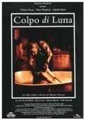 Another movie Colpo di luna of the director Alberto Simone.