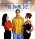 Another movie The Right Girl of the director Reed Oliver.