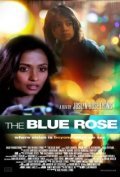 Another movie The Blue Rose of the director Joslyn Rose Lyons.