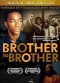 Another movie Brother to Brother of the director Rodney Evans.