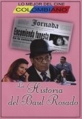 Another movie La historia del baul rosado of the director Libia Stella Gomez.