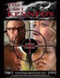 Another movie The Last Kennedy of the director Richard Kalver.