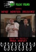Another movie Movie Monster Insurance of the director Paula Haifley.