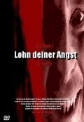 Another movie Lohn deiner Angst of the director Jorg Rampke.