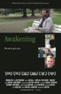 Another movie Awakening of the director Kris King.
