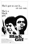 Another movie Black Girl of the director Ossie Davis.
