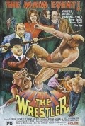 Another movie The Wrestler of the director James A. Westman.