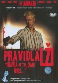 Another movie Pravidla lž-i of the director Robert Sedlachek.