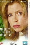 Another movie Where's the Money, Noreen? of the director Artie Mandelberg.