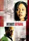 Another movie Intimate Betrayal of the director Dianah Wynter.