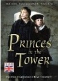 Another movie Princes in the Tower of the director Justin Hardy.
