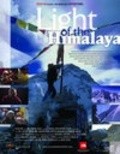 Another movie Light of the Himalaya of the director Michael Braun.
