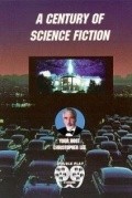 Another movie A Century of Science Fiction of the director Ted Newsome.
