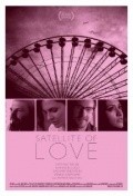 Another movie Satellite of Love of the director Will James Moore.