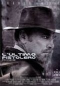 Another movie L'ultimo pistolero of the director Alessandro Dominici.