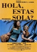 Another movie Hola, ¿-estas sola? of the director Iciar Bollain.