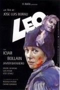 Another movie Leo of the director Jose Luis Borau.