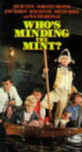 Another movie Who's Minding the Mint? of the director Howard Morris.