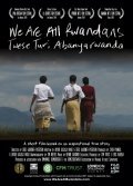 Another movie We Are All Rwandans of the director Debs Gardner-Paterson.